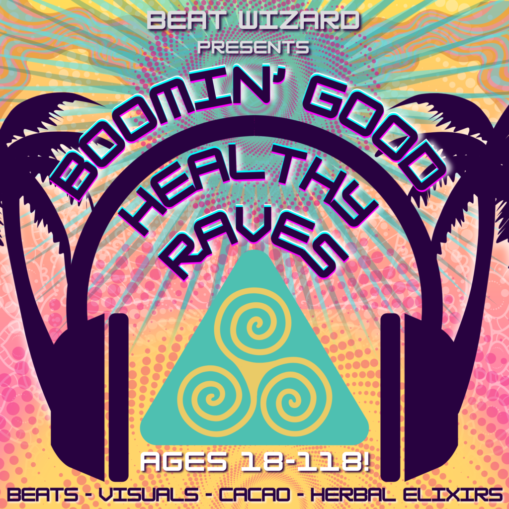Boomin Healthy Raves